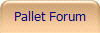 Pallet Forum
